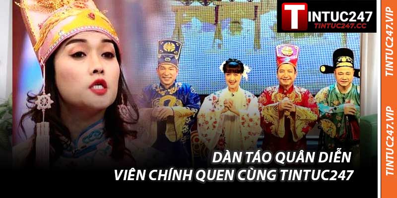 Táo Quân Diễn Viên - Dàn Nghệ Sĩ Quen Thuộc Của Năm 2026