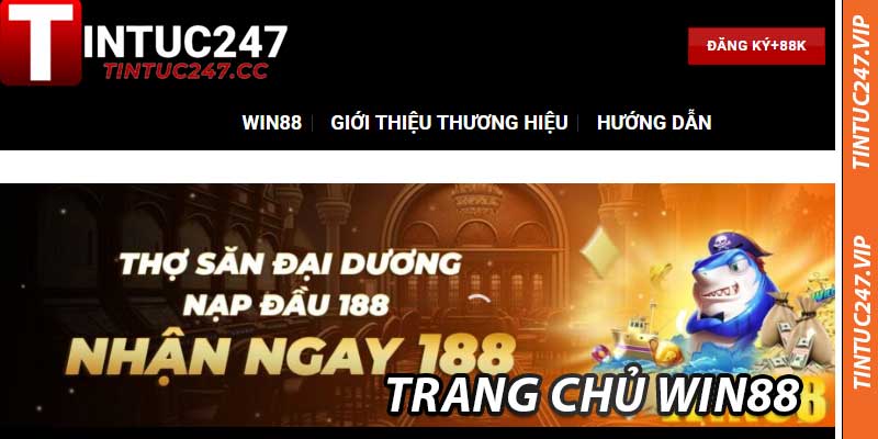 Win88 – Sân Chơi Cá Cược, An Toàn Bởi Tintuc247 Ở 2025